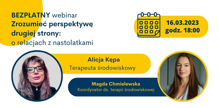 webinar aktualnosc - Zrozumieć perspektywę drugiej strony: o relacjach z nastolatkami