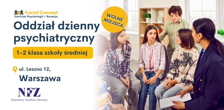 ODP Warszawa  - Rekrutacja na oddział dzienny psychiatryczny dla młodzieży w Warszawie